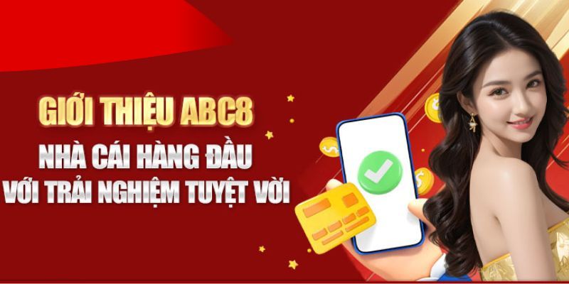 Giới thiệu nhà cái ABC8